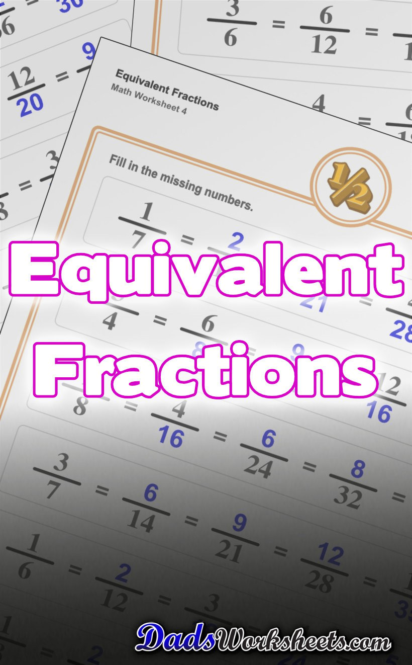 Equivalent Fractions Worksheets