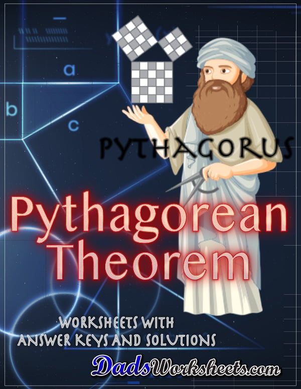 Pythagorean Theorem Worksheets