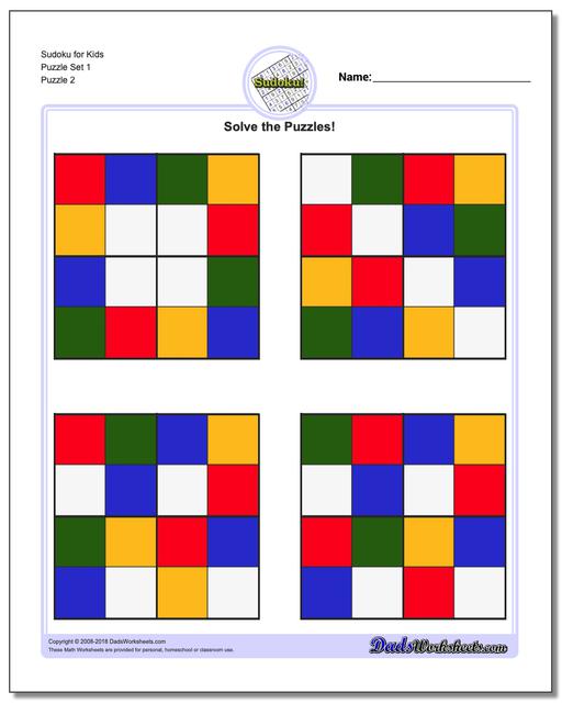 Sudoku for Kids Puzzle Set 1 www.dadsworksheets.com/puzzles/sudoku.html