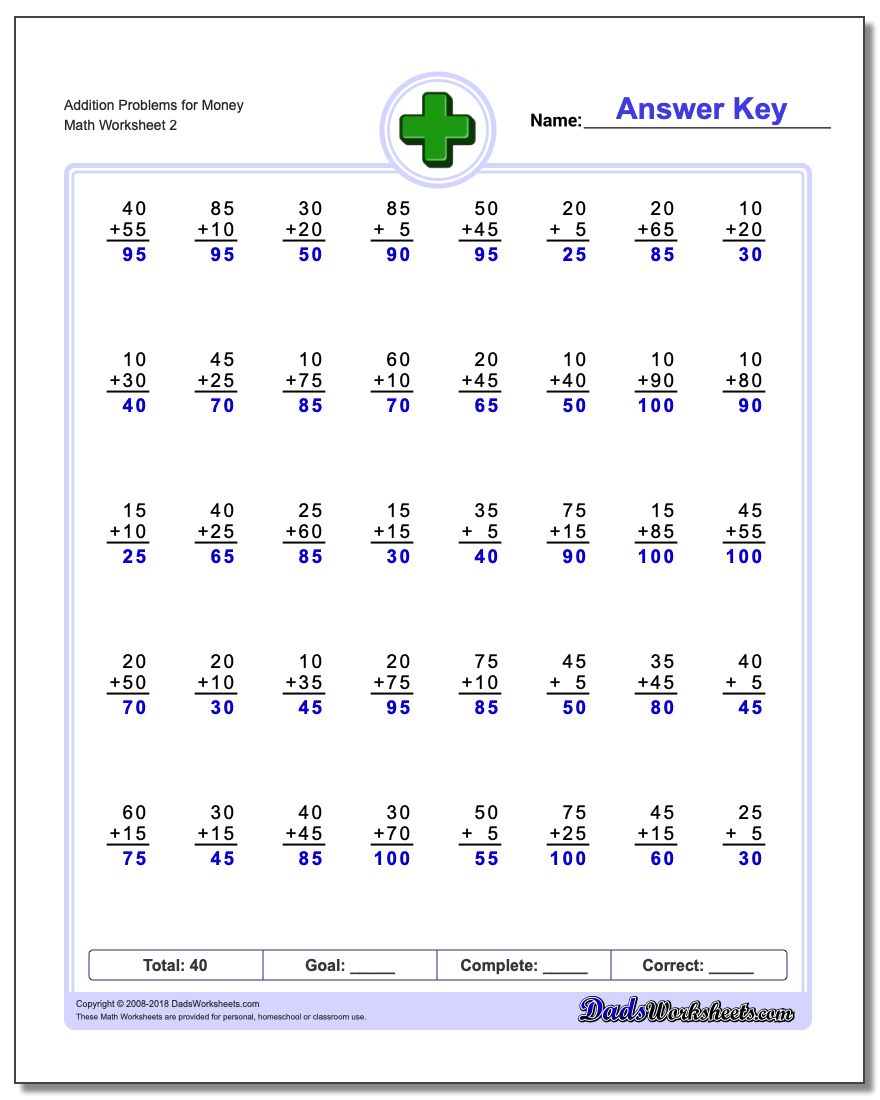 Addition Worksheet Problems Worksheet for Money www.dadsworksheets.com/worksheets/addition.html