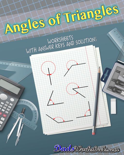 Angles of Triangles Worksheets