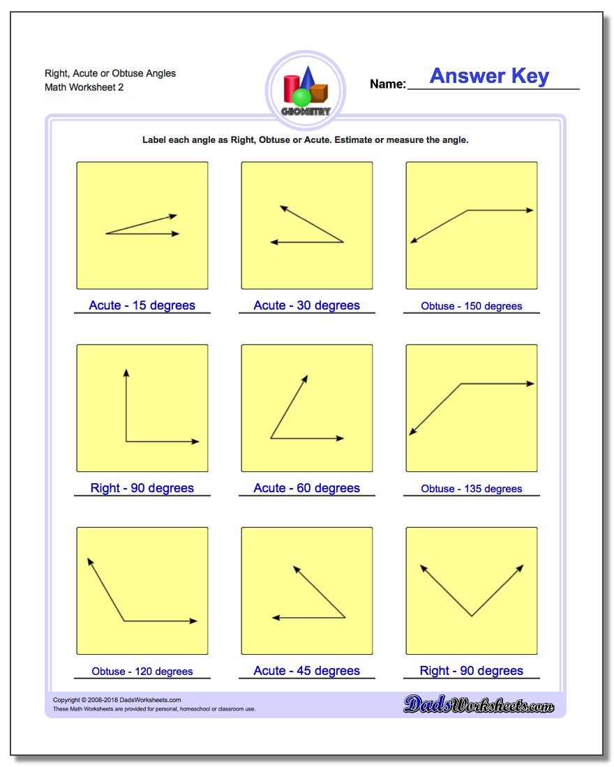 Right, Acute or Obtuse Angles www.dadsworksheets.com/worksheets/basic-geometry.html Worksheet