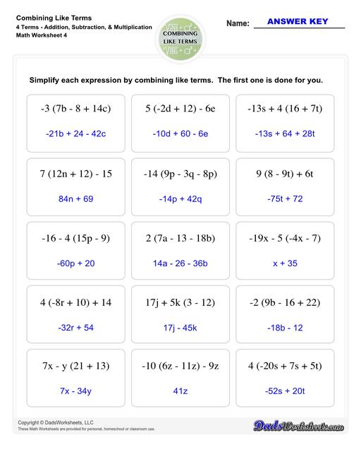 This collection of algebra worksheets focuses on combining like terms. Expertly crafted, they provide ample practice to hone algebraic skills. Each PDF worksheet includes an answer key, facilitating easy self-assessment and effective learning. Perfect for students aiming to master the fundamental concept of combining like terms in algebra.  Combining Like Terms 4 Terms Addition Subtraction Multiplication V4