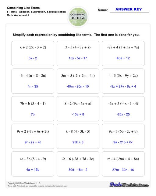 This collection of algebra worksheets focuses on combining like terms. Expertly crafted, they provide ample practice to hone algebraic skills. Each PDF worksheet includes an answer key, facilitating easy self-assessment and effective learning. Perfect for students aiming to master the fundamental concept of combining like terms in algebra.  Combining Like Terms 5 Terms Addition Subtraction Multiplication V1