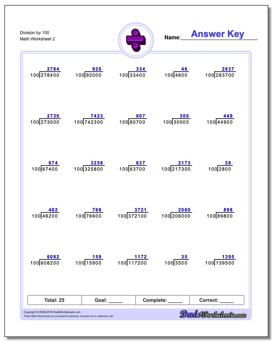 Division Worksheet by 100 www.dadsworksheets.com/worksheets/division.html