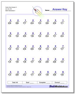 Facts Only Division Worksheet 3 4/2, 6/2, 6/3