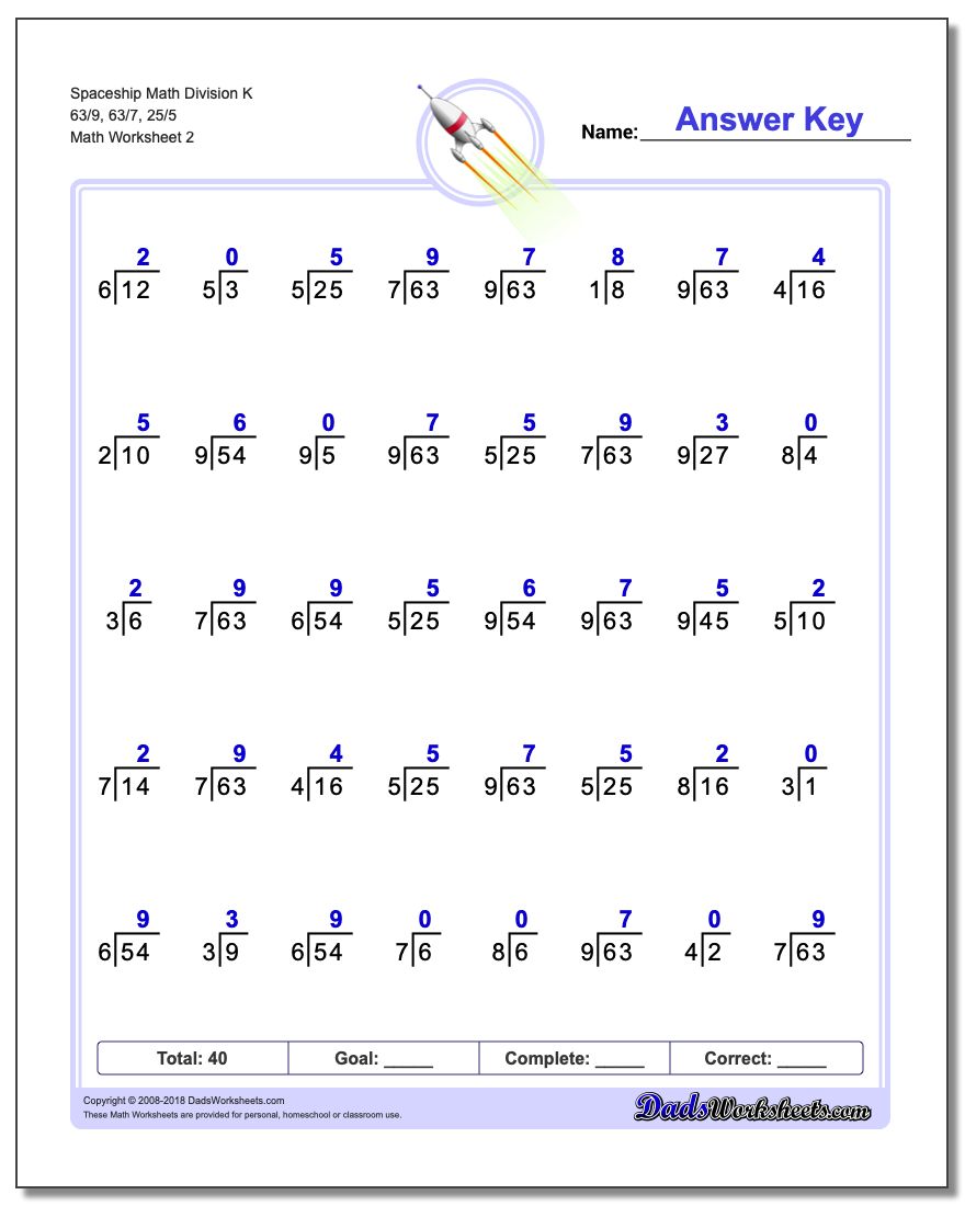 Spaceship Math Division Worksheet K 63/9, 63/7, 25/5 www.dadsworksheets.com/worksheets/division.html