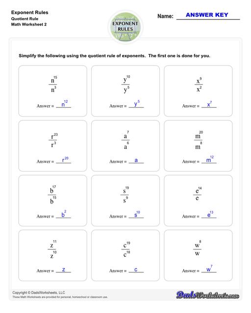 These exponent rules worksheets provide practice using the power rule, fraction rule, product rule, the negative rule, log to exponents and more! Learn how to simplify numbers with exponents and see how they relate to fractions, decimals and roots using these PDF worksheets with answer keys.  Exponent Rules Quotient Rule V2