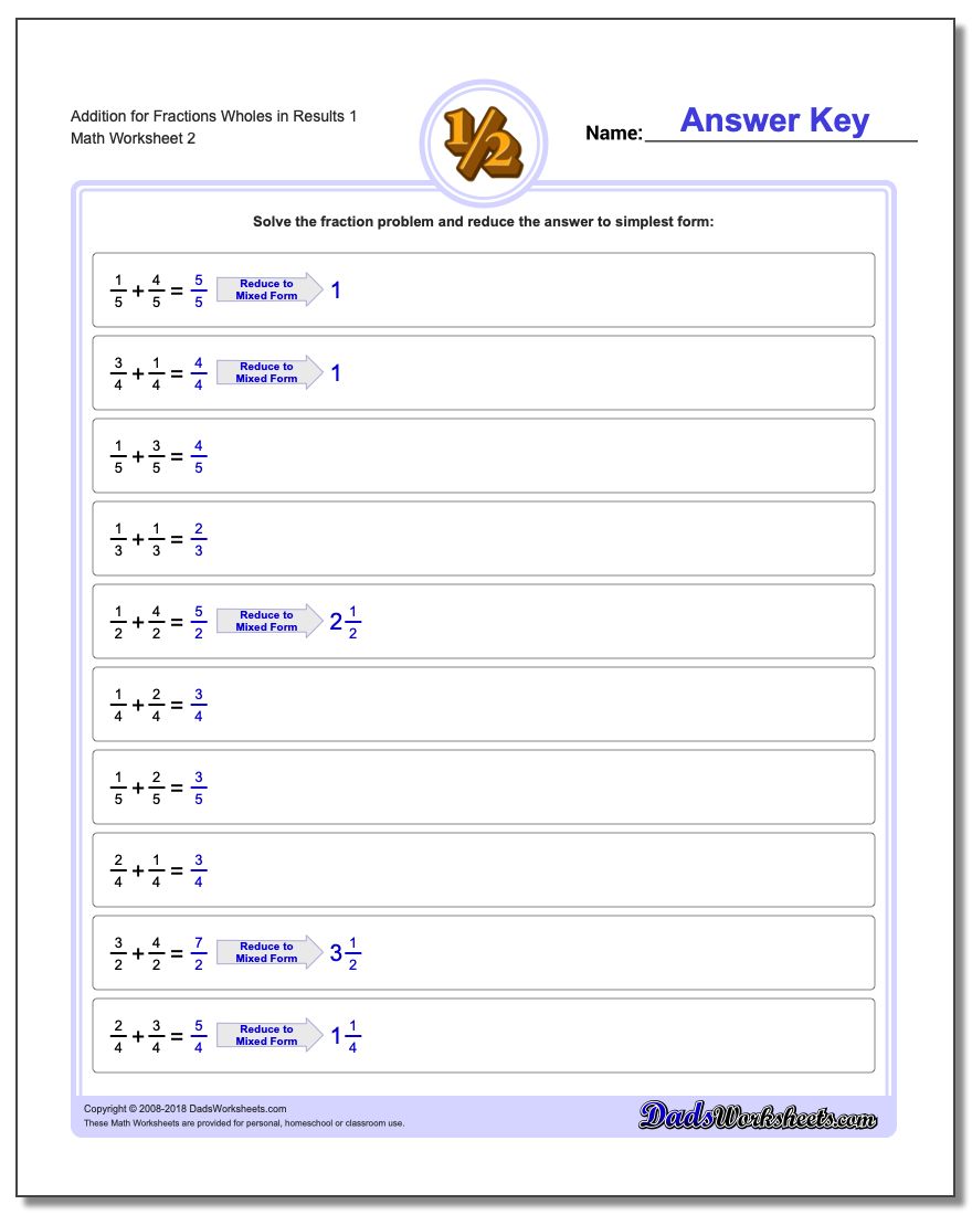 Addition Worksheet for Fraction Worksheets Wholes in Results 1 www.dadsworksheets.com/worksheets/fraction-addition.html