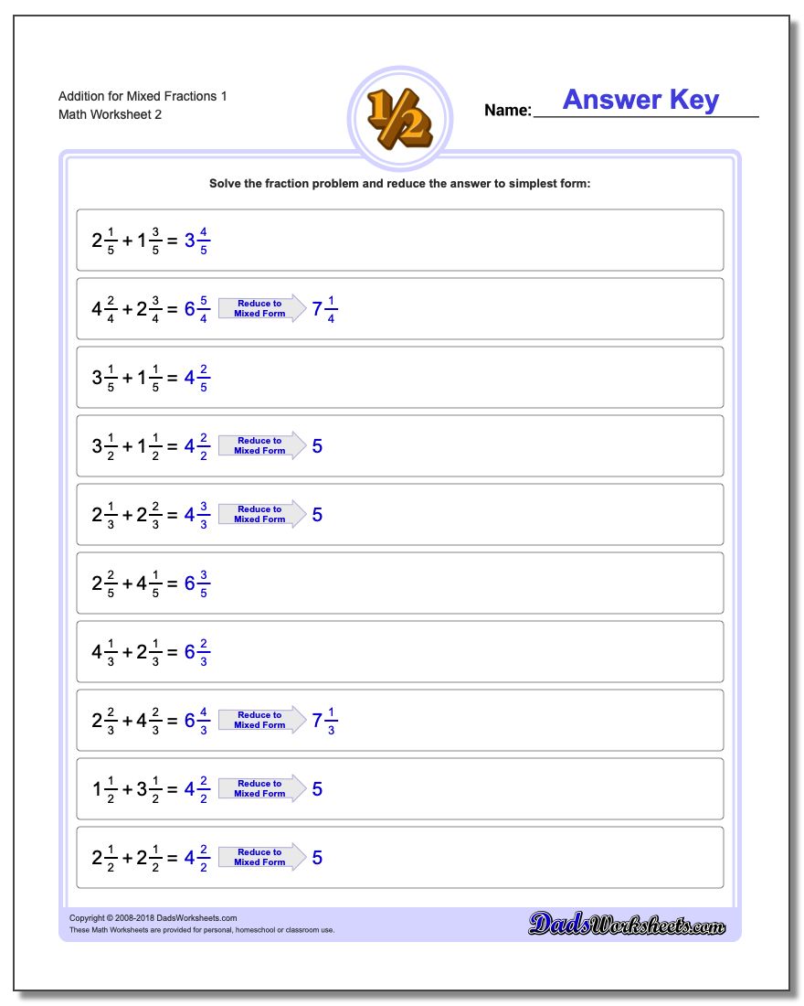 Addition Worksheet for Mixed Fraction Worksheets 1 www.dadsworksheets.com/worksheets/fraction-addition.html