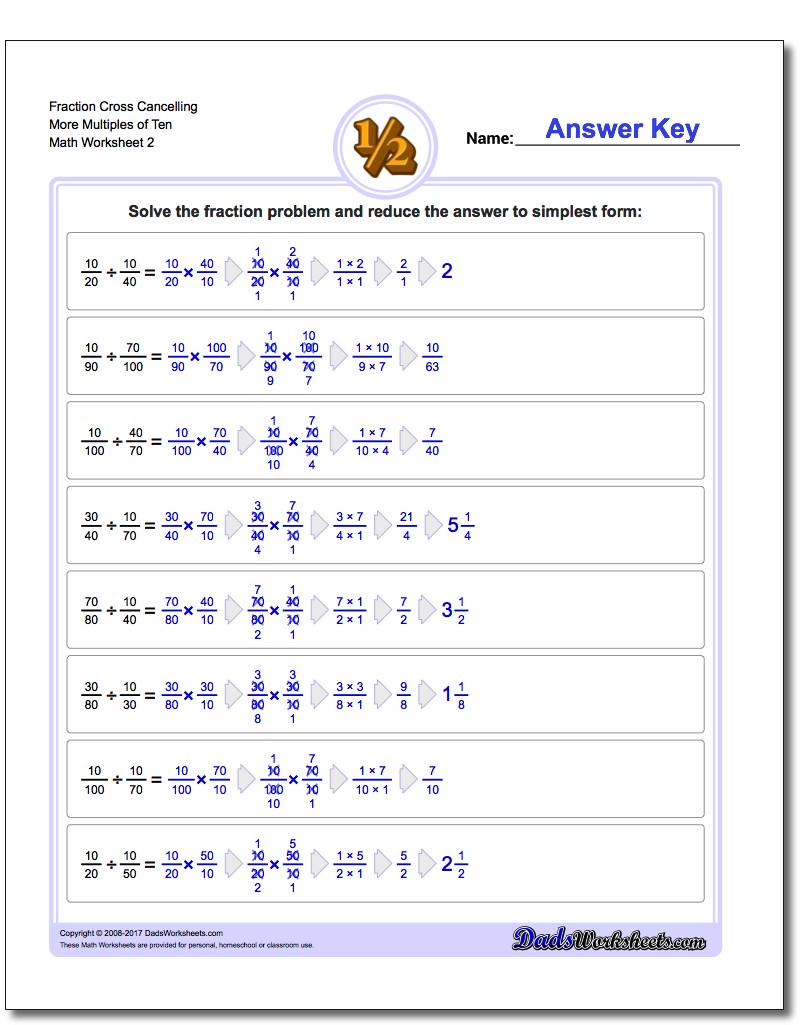 Fraction Worksheet Cross Cancelling More Multiples of Ten www.dadsworksheets.com/worksheets/fraction-division.html