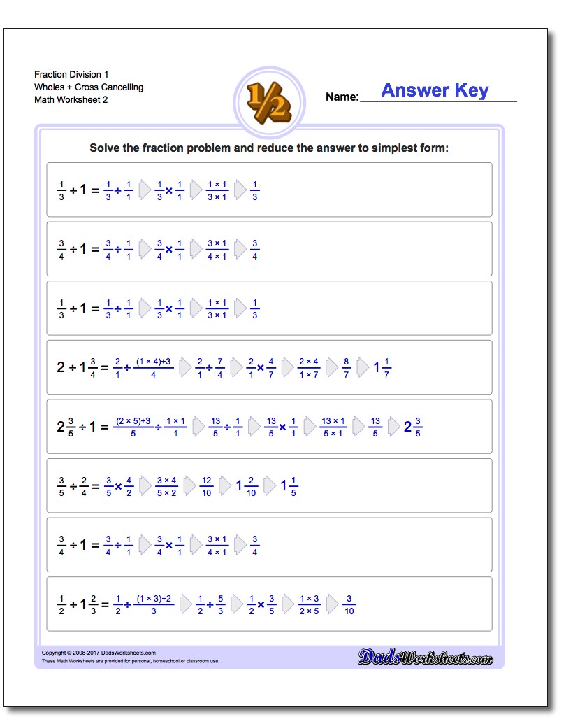 Fraction Worksheet Division Worksheet 1 Wholes + Cross Cancelling www.dadsworksheets.com/worksheets/fraction-division.html