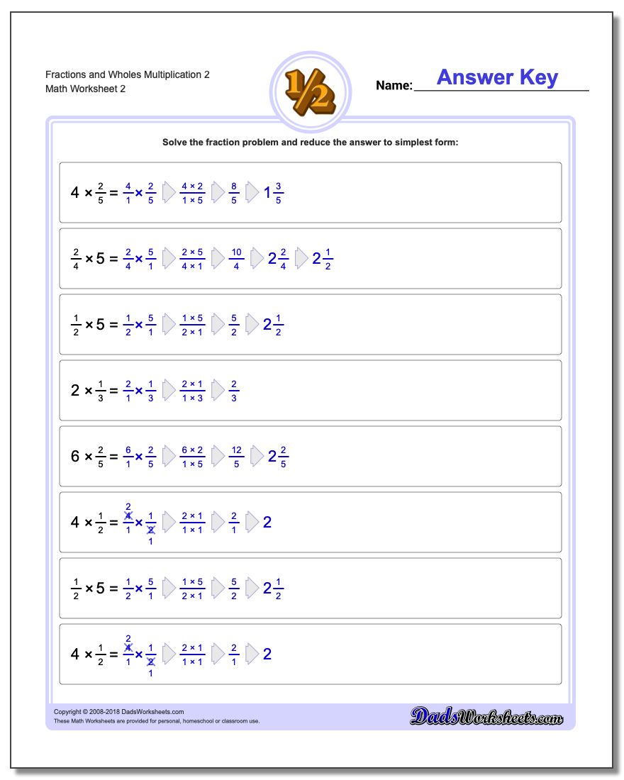 Fraction Worksheets and Wholes Multiplication Worksheet 2 www.dadsworksheets.com/worksheets/fraction-multiplication.html