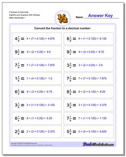 Fraction Worksheets as Decimals to Eighths and Quarters With Wholes