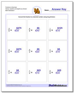 Fraction Worksheets as Decimals to Halves, Quarters and Eighths by Division Worksheet