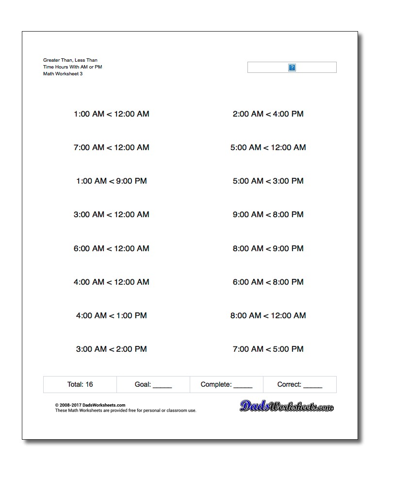 Greater Than, Less Than Worksheet Time Hours With AM or PM