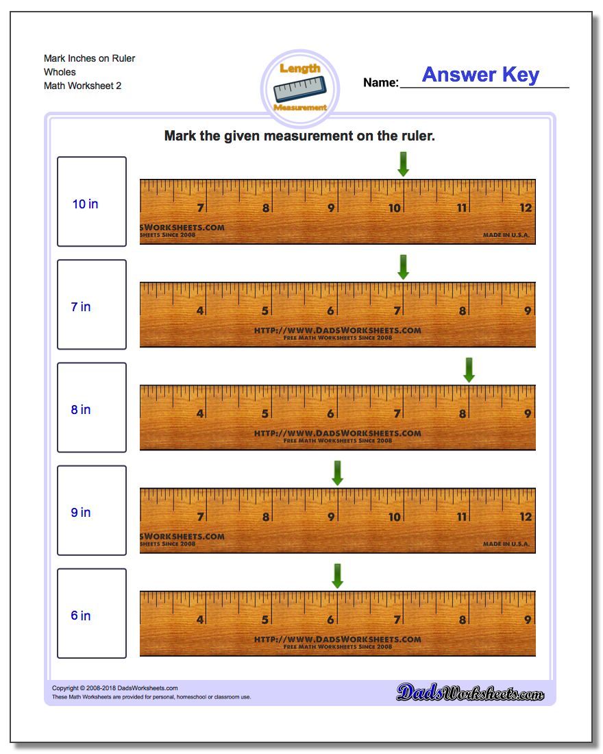 Mark Inches on Ruler Wholes www.dadsworksheets.com/worksheets/inches-measurement.html Worksheet