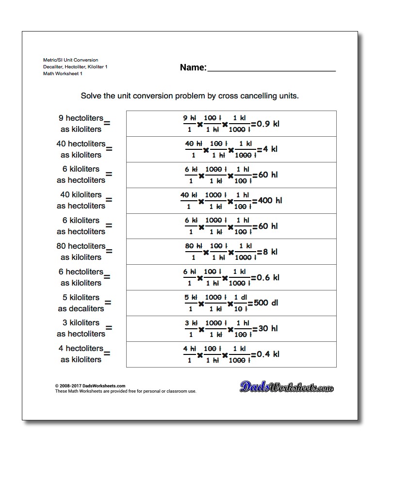 Metric SI Unit Conversion Worksheets Metric/SI Conversion Decaliter, Hectoliter, Kiloliter 1