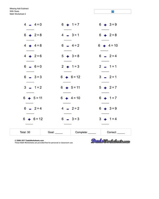 Missing Add Subtract With Sixes www.dadsworksheets.com/worksheets/missing-operations.html Worksheet