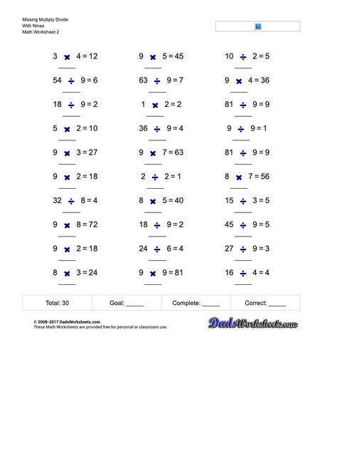 Missing Multiply Divide With Nines www.dadsworksheets.com/worksheets/missing-operations.html Worksheet