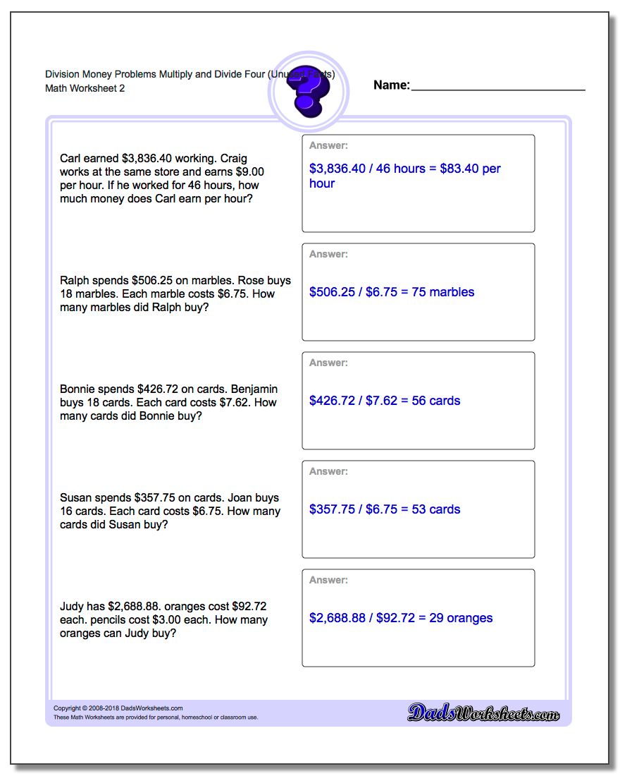 Division Worksheet Money Problems Worksheet Multiply and Divide Four (Unused Facts) www.dadsworksheets.com/worksheets/money-word-problems.html