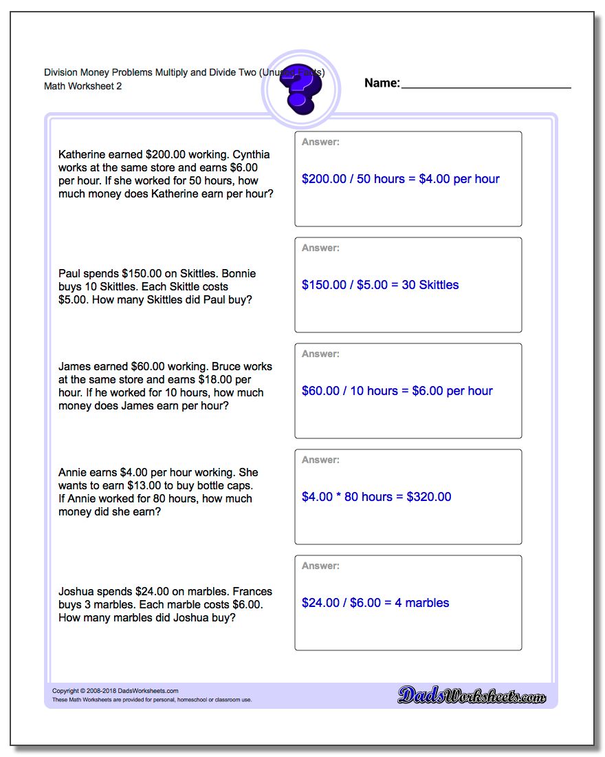 Division Worksheet Money Problems Worksheet Multiply and Divide Two (Unused Facts) www.dadsworksheets.com/worksheets/money-word-problems.html