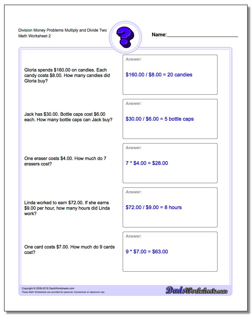 Division Worksheet Money Problems Worksheet Multiply and Divide Two www.dadsworksheets.com/worksheets/money-word-problems.html