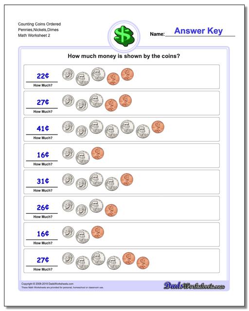 Counting Coins Ordered Pennies,Nickels,Dimes www.dadsworksheets.com/worksheets/money.html Worksheet