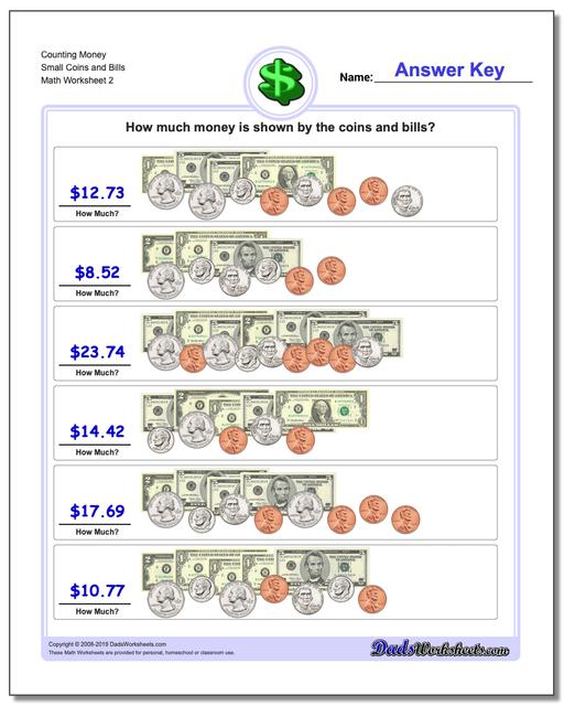 Counting Money Small Coins and Bills www.dadsworksheets.com/worksheets/money.html Worksheet