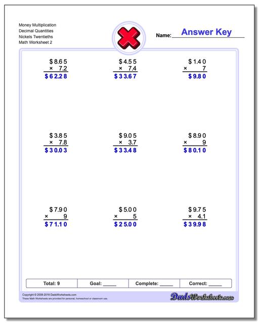 Money Multiplication Worksheet Decimal Quantities Nickels Twentieths www.dadsworksheets.com/worksheets/multiplication.html