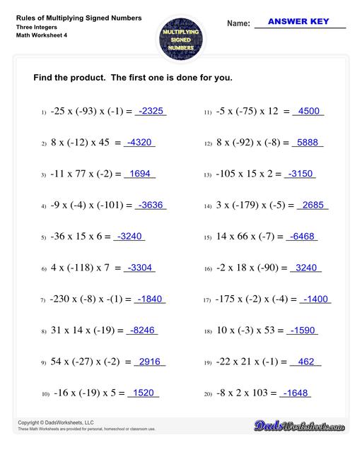 These worksheets practice multipling two or three signed numbers, as well as zero. The problems on these worksheets help students understand how to determine whether the product of a multiplication is positive, negative or zero, and also provide practice determining multiplicands (and their signs) from the product. Multiplying Signed Numbers Three Integers Find The Product V4