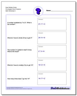 Easy Multiply Divide Pre-Alegbra Word Problems Worksheet /worksheets/pre-algebra-word-problems.html