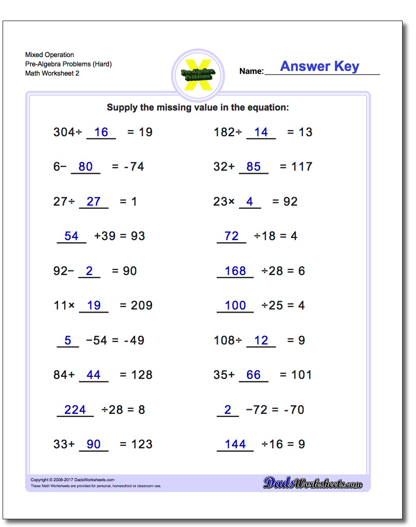 Mixed Operation Pre-Algebra Problems Worksheet (Hard) www.dadsworksheets.com/worksheets/pre-algebra.html