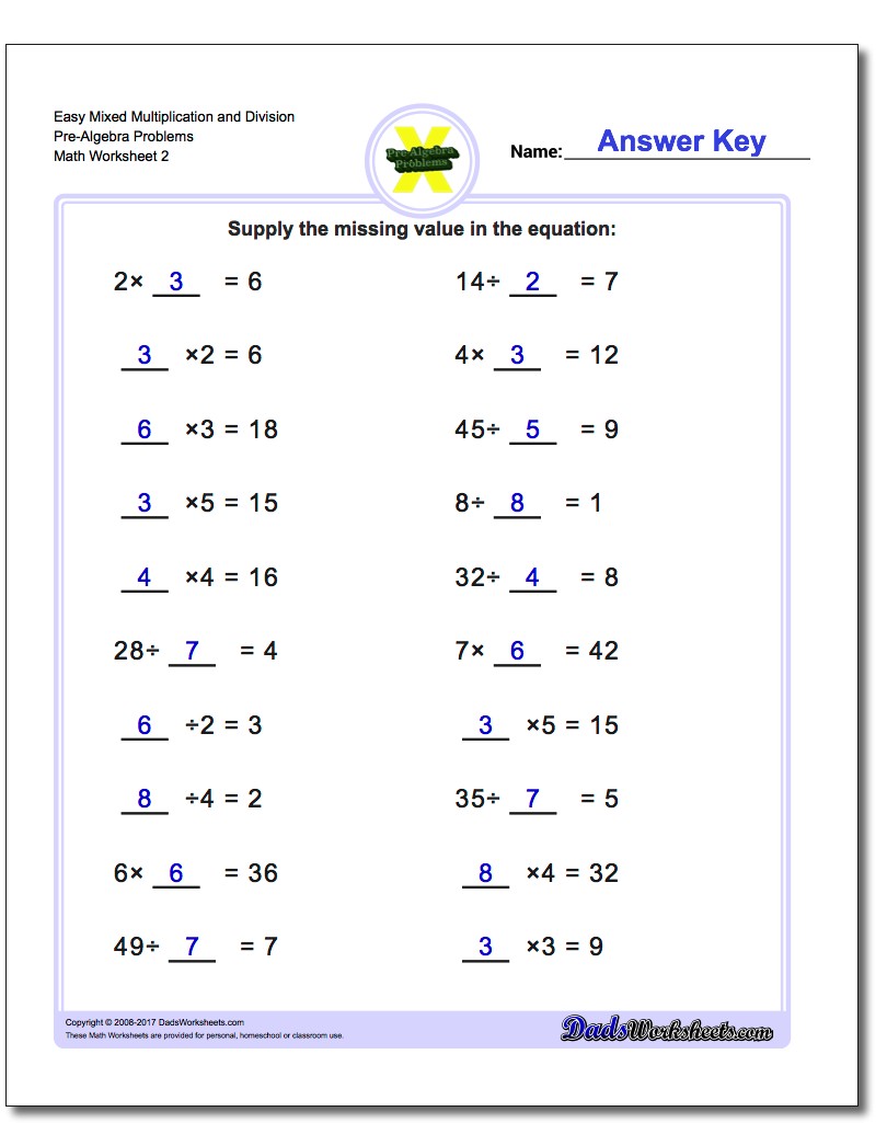 Easy Mixed Multiplication Worksheet and Division Worksheet Pre-Algebra Problems Worksheet www.dadsworksheets.com/worksheets/pre-algebra.html