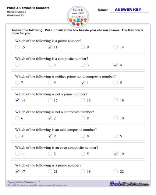 Prime and composite numbers are differentiated based on the number of factors they have. These worksheets require students to identify prime or composite numbers, and they can use one of a collection prime or composite number charts to help!  Prime And Composite Numbers Multiple Choice Questions V1