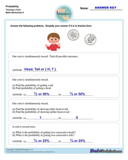 Probability worksheets including simple coin tosses, spinners and dice throws. These worksheets also include vocabulary for solving probability problems as percentages, decimals or fraction values representing that measurement of possible outcomes for simple problems.  Probability Problems Tossing A Coin V1