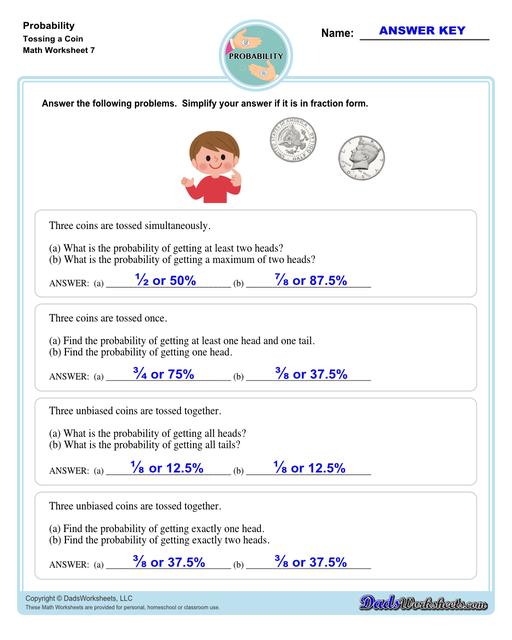 Probability worksheets including simple coin tosses, spinners and dice throws. These worksheets also include vocabulary for solving probability problems as percentages, decimals or fraction values representing that measurement of possible outcomes for simple problems.  Probability Problems Tossing A Coin V3