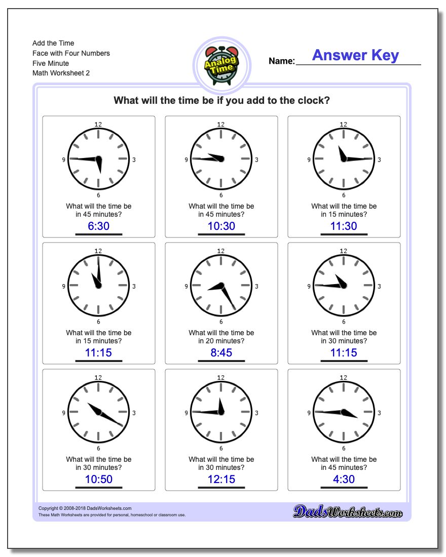 Add the Time Face with Four Numbers Five Minute www.dadsworksheets.com/worksheets/telling-analog-time.html Worksheet
