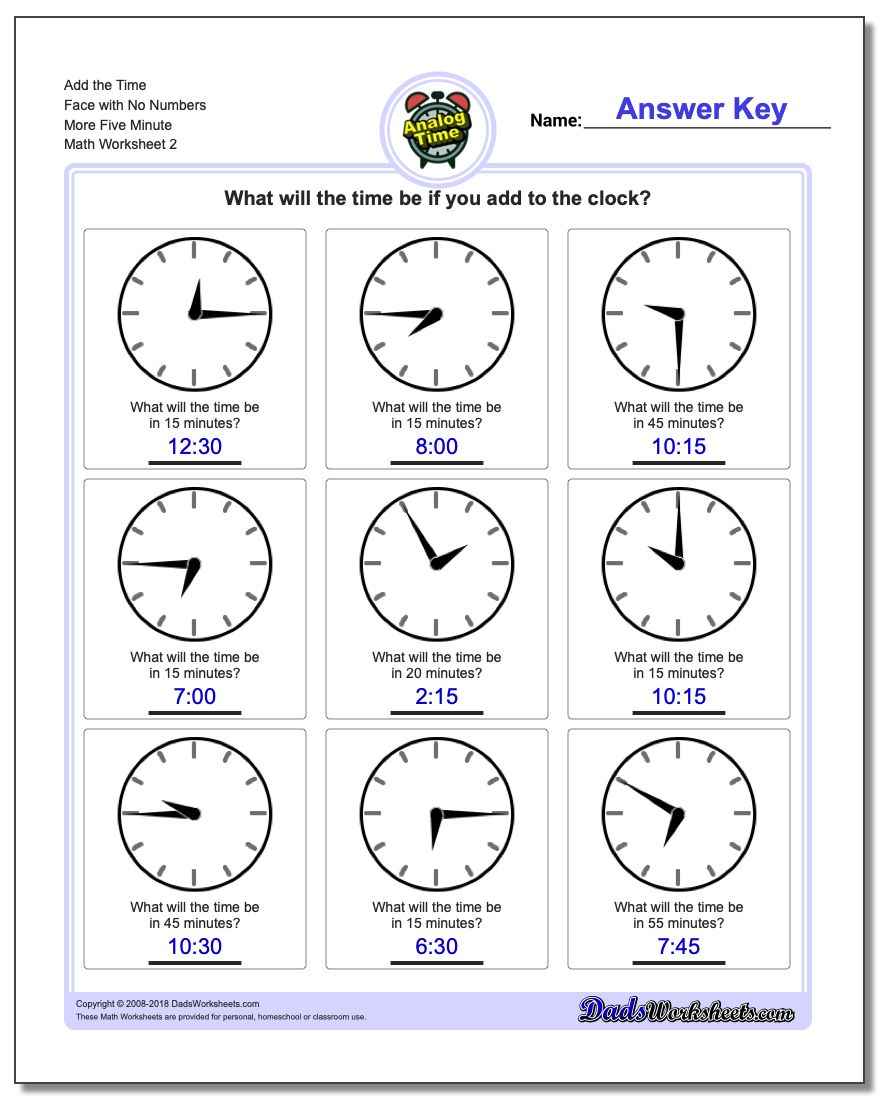 Add the Time Face with No Numbers More Five Minute www.dadsworksheets.com/worksheets/telling-analog-time.html Worksheet