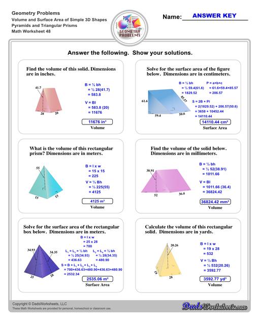 The volume and surface area worksheets on this page start with requiring students to calculate area and perimeter of basic solids such as cubes, prisms, cones and spheres. Additional worksheets with compound shapes require students to calculate missing dimensions and use problem solving skills and strategies to calculate volume and surface area. Pyramids And Triangular Prisms V4