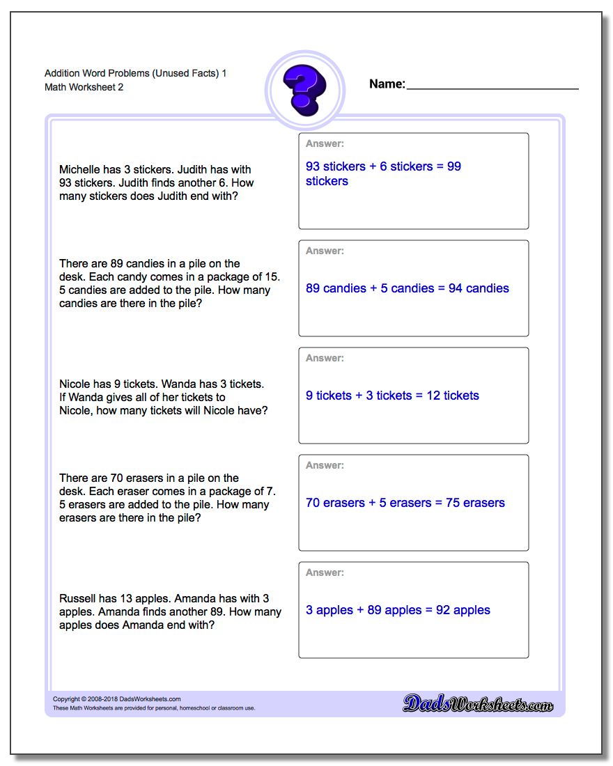 Addition Worksheet Word Problems Worksheet (Unused Facts) 1 www.dadsworksheets.com/worksheets/word-problems.html