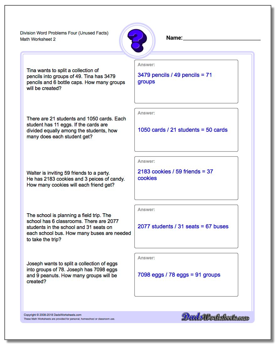 Division Worksheet Word Problems Worksheet Four (Unused Facts) www.dadsworksheets.com/worksheets/word-problems.html