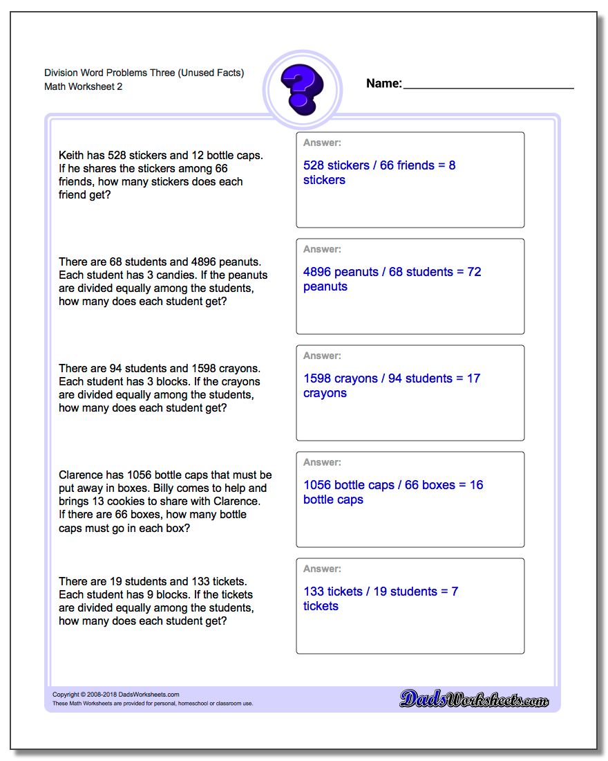 Division Worksheet Word Problems Worksheet Three (Unused Facts) www.dadsworksheets.com/worksheets/word-problems.html
